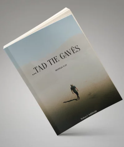 ...TAD TIE GAVĒS - mācītājs Rufuss F. Adžiboije