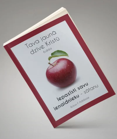Tava jaunā dzīve Kristū - Iepazīsti savu ienaidnieku - sātanu - 6.daļa - Mācītājs Rufuss F. Adžiboije